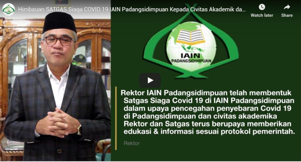 Himbauan SATGAS Siaga COVID 19 IAIN Padangsidimpuan Kepada Civitas Akademik dan Masyarakat Umum