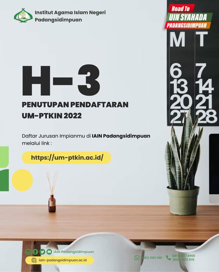 Segera Daftar! Tiga Hari Lagi Pendaftaran UM-PTKIN 2022 Akan Ditutup