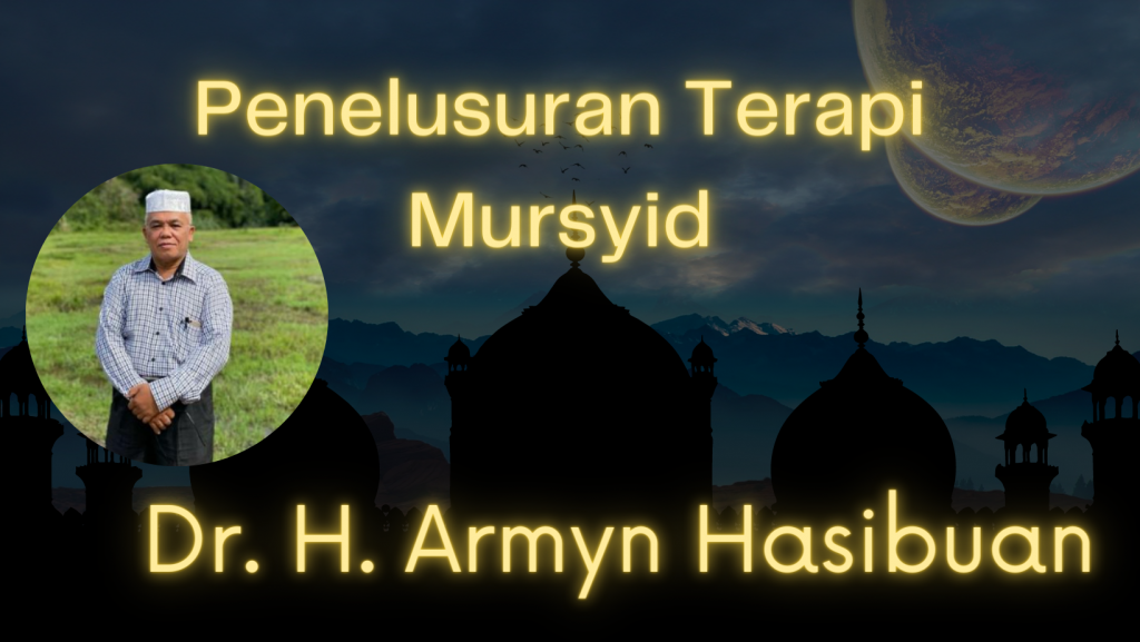 Penelusuran Terapi Mursyid